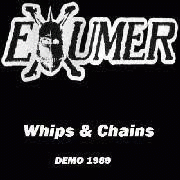 Exumer : Whips & Chains